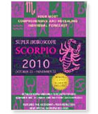 Scorpio (Super Horoscopes 2010)